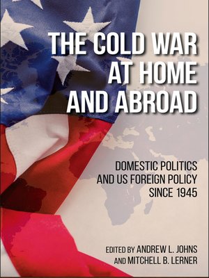 cover image of The Cold War at Home and Abroad